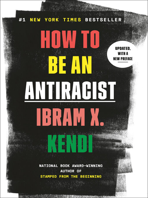 Title details for How to Be an Antiracist by Ibram X. Kendi - Available